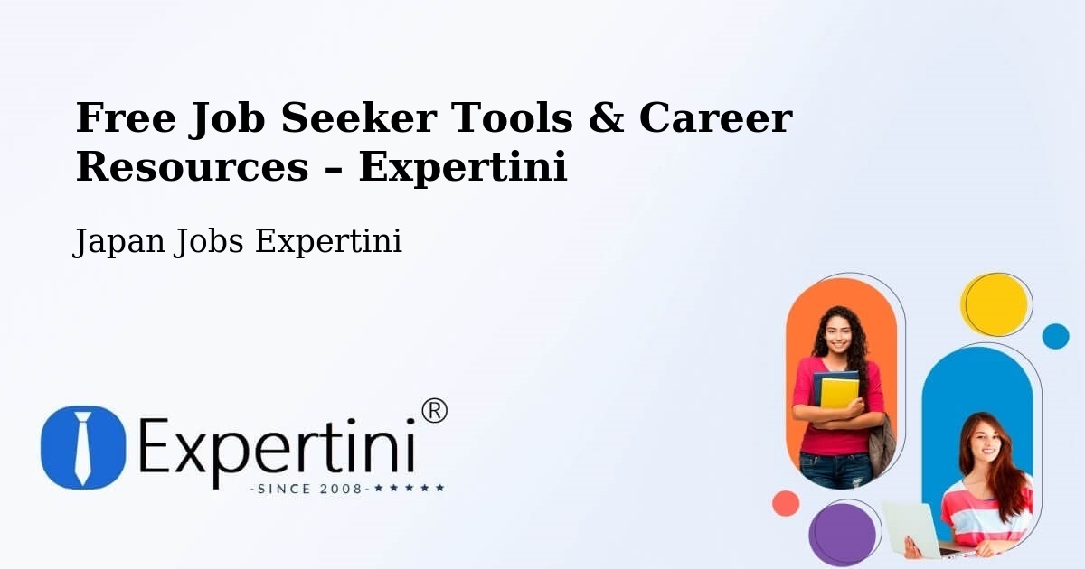 Free Job Seeker Tools & Career Resources – Kawagoe - Kawagoe, Japan Jobs Expertini